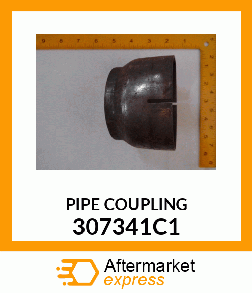 PIPE COUPLING 307341C1