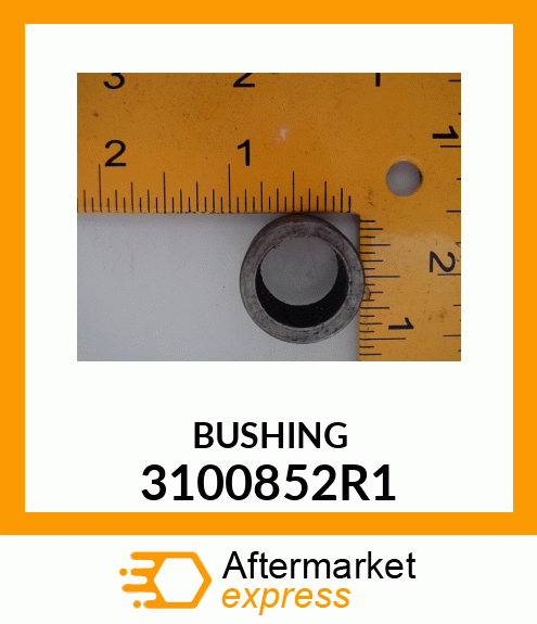 BUSHING 3100852R1