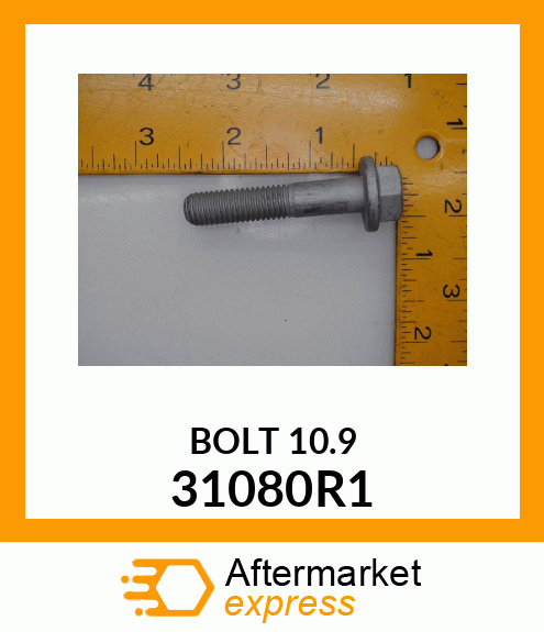 BOLT 10.9 31080R1