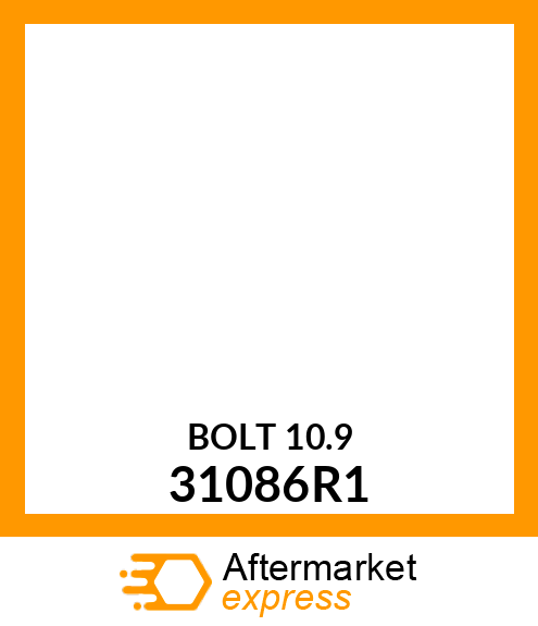 BOLT 10.9 31086R1