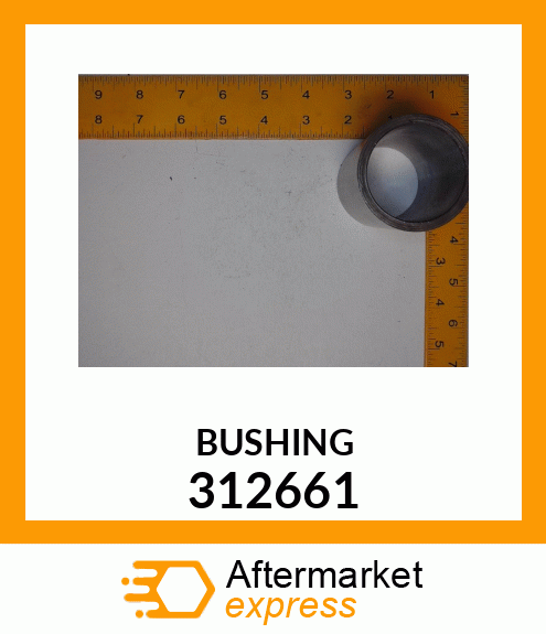 BUSHING 312661