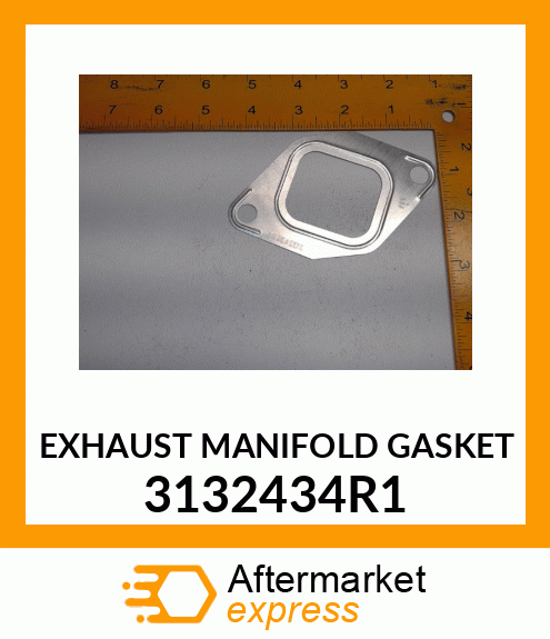 EXHAUST MANIFOLD GASKET 3132434R1