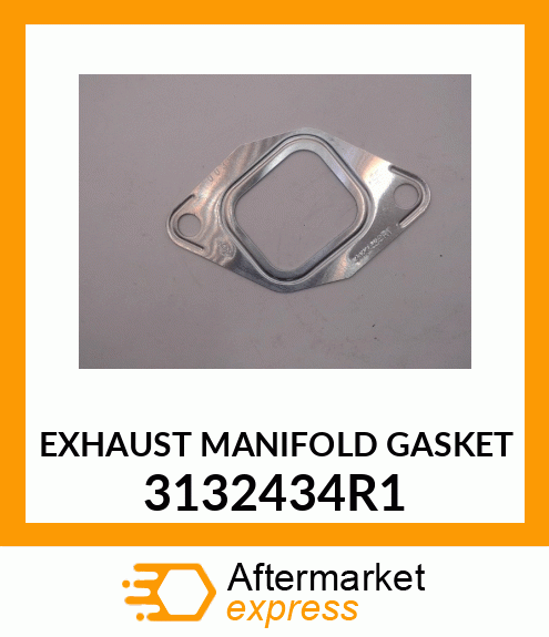 EXHAUST MANIFOLD GASKET 3132434R1