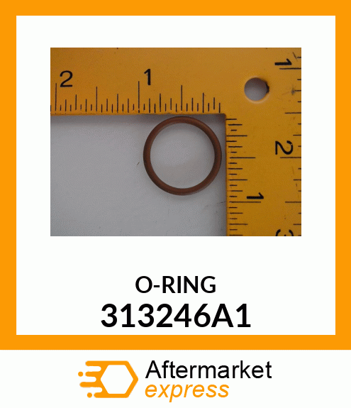 O-RING 313246A1