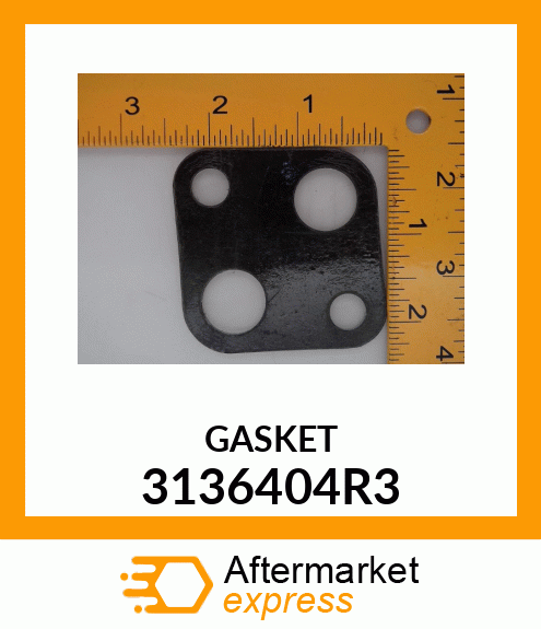 GASKET 3136404R3