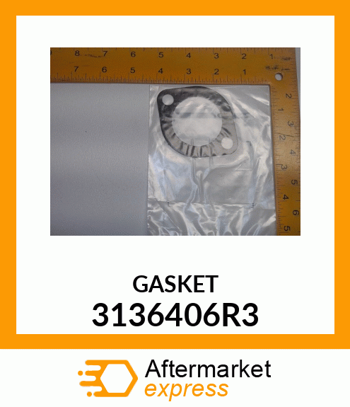 GASKET 3136406R3