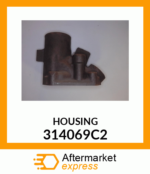 HOUSING 314069C2