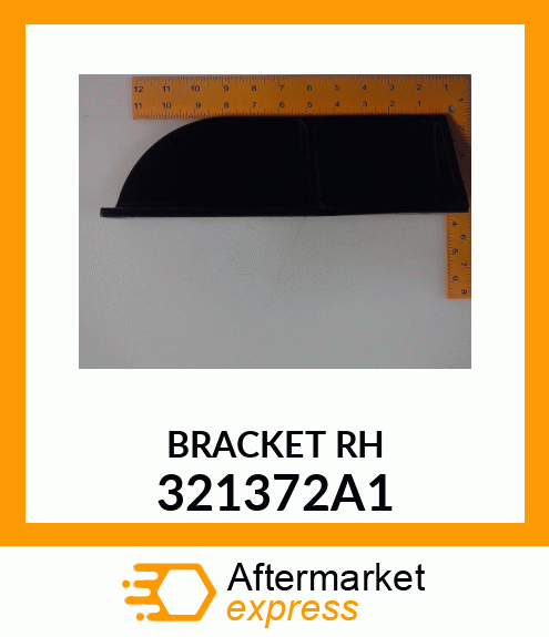 BRACKET RH 321372A1