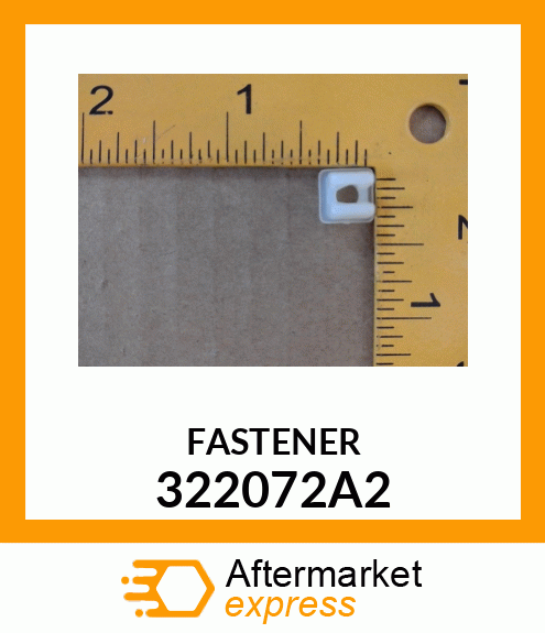 FASTENER 322072A2