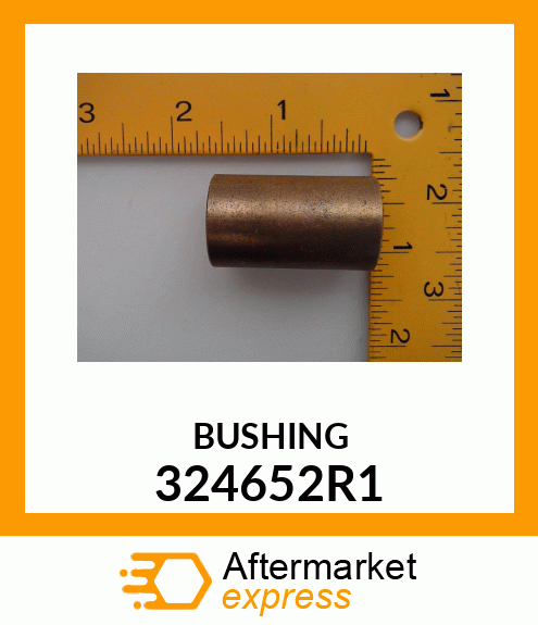 BUSHING 324652R1