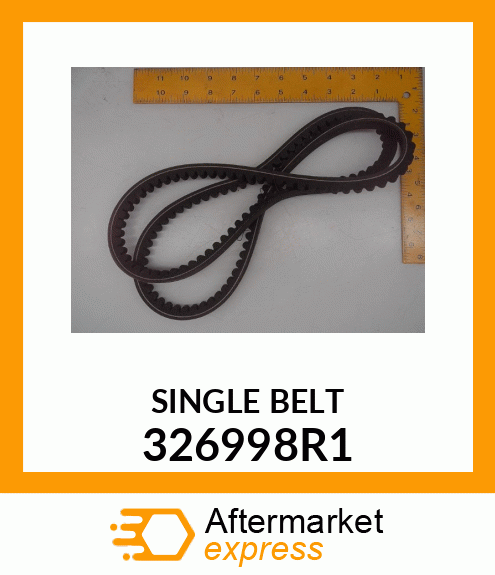 SINGLE BELT 326998R1