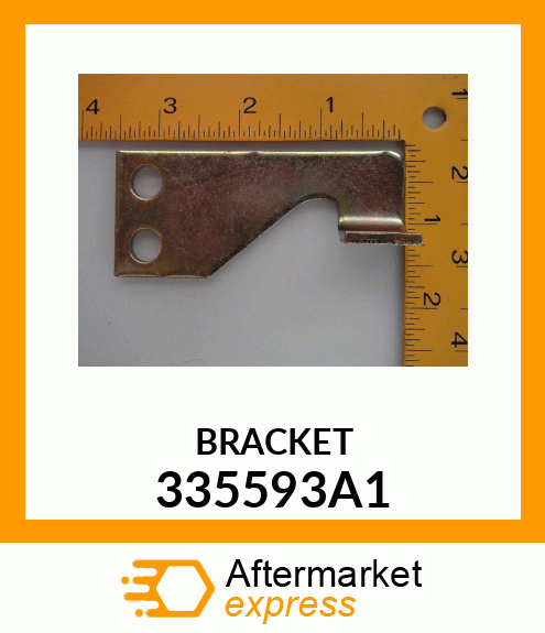 BRACKET 335593A1