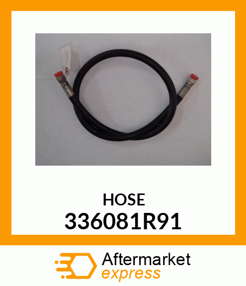 HOSE 336081R91