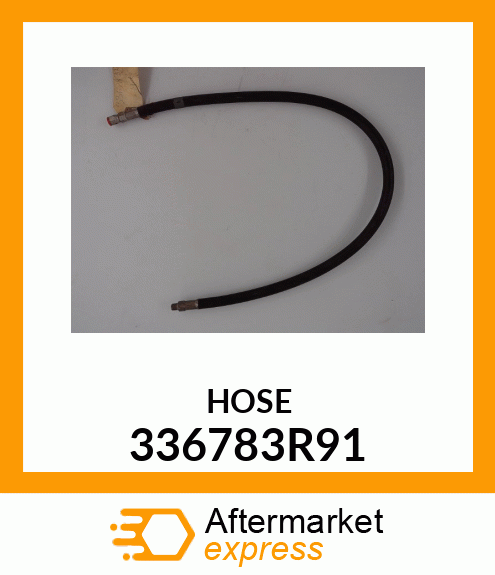 HOSE 336783R91