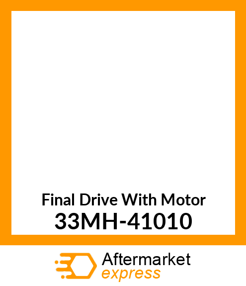 Final Drive With Motor 33MH-41010