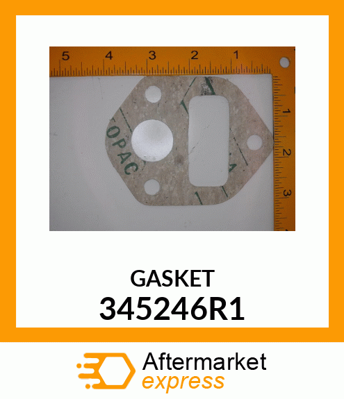 GASKET 345246R1