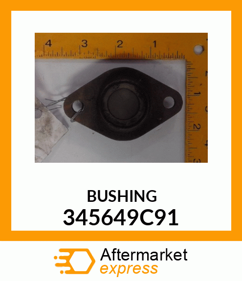 BUSHING 345649C91