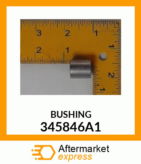 BUSHING 345846A1