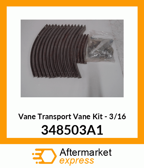 Vane Transport Vane Kit - 3/16" 348503A1