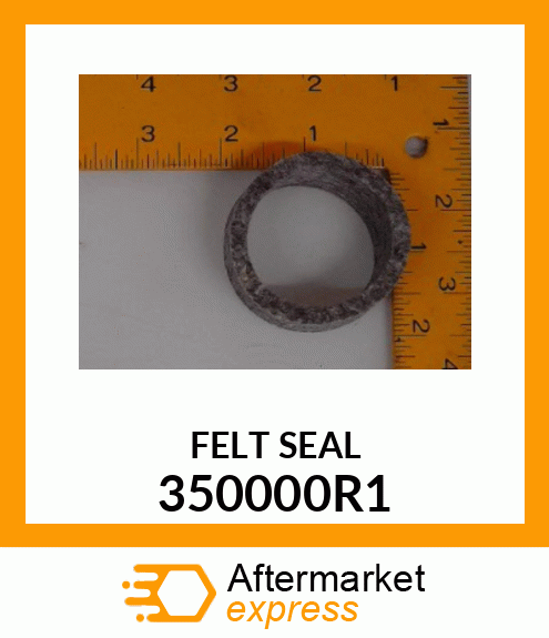 FELT SEAL 350000R1