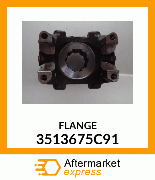 FLANGE 3513675C91