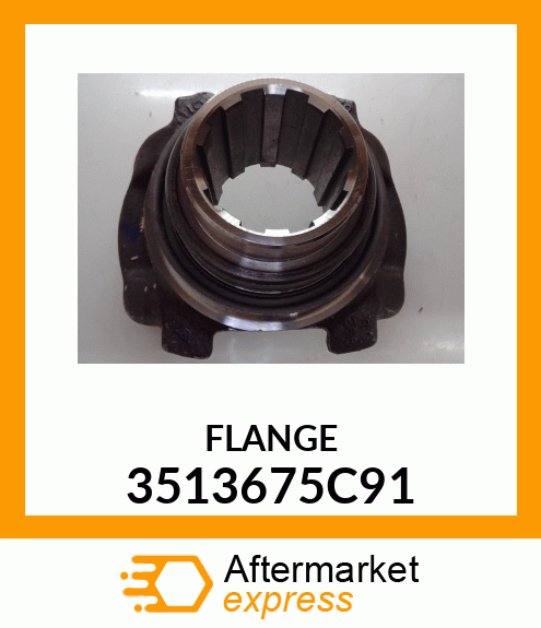 FLANGE 3513675C91