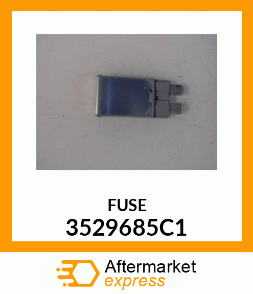 FUSE 3529685C1