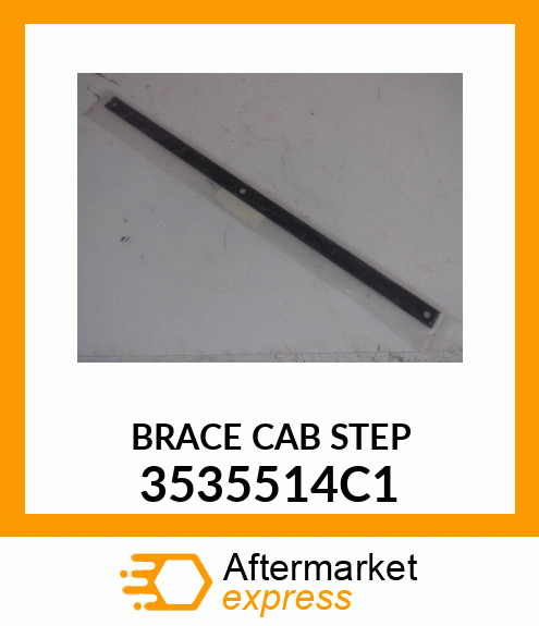BRACE CAB STEP 3535514C1