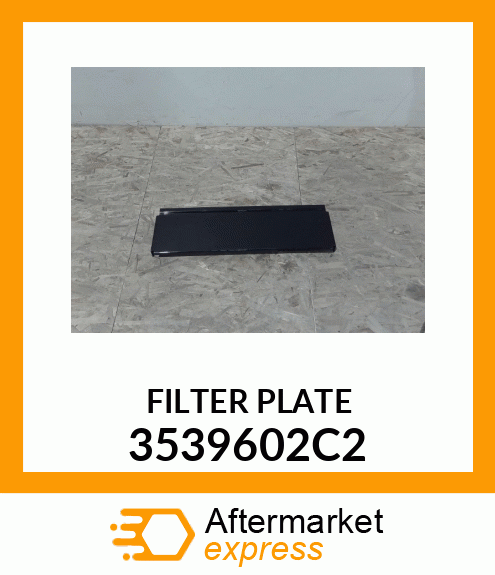 FILTER PLATE 3539602C2