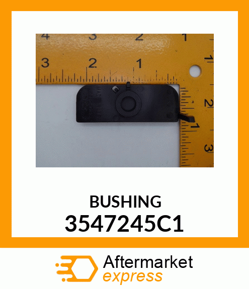 BUSHING 3547245C1