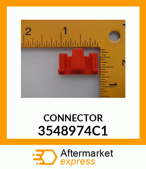 CONNECTOR 3548974C1