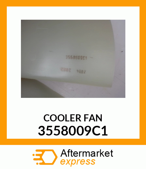 COOLER FAN 3558009C1