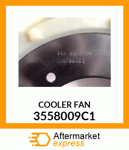 COOLER FAN 3558009C1