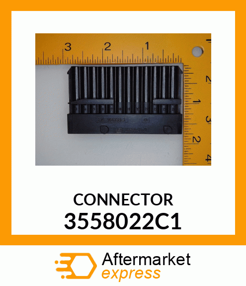 CONNECTOR 3558022C1