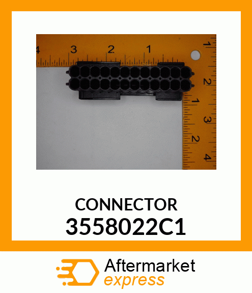 CONNECTOR 3558022C1