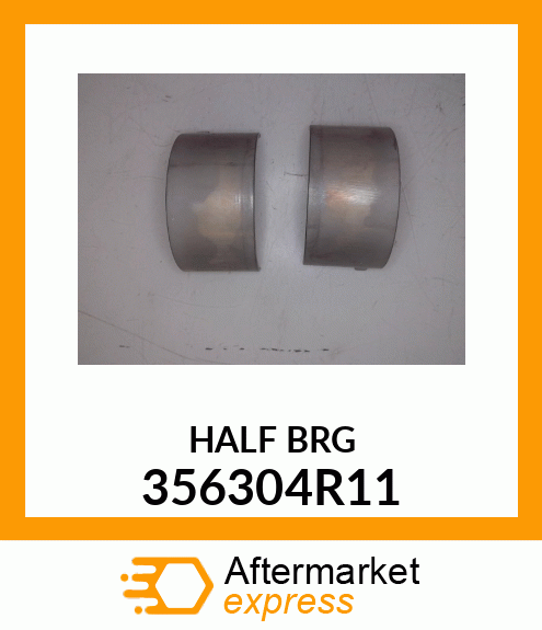 HALF BRG 356304R11