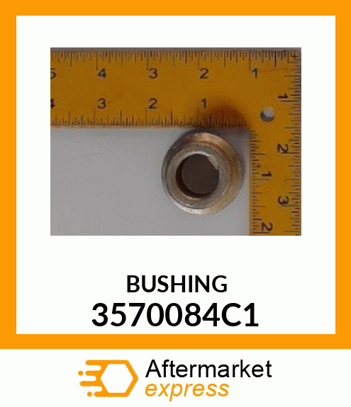 BUSHING 3570084C1