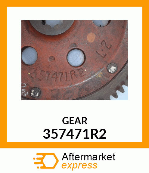 GEAR 357471R2