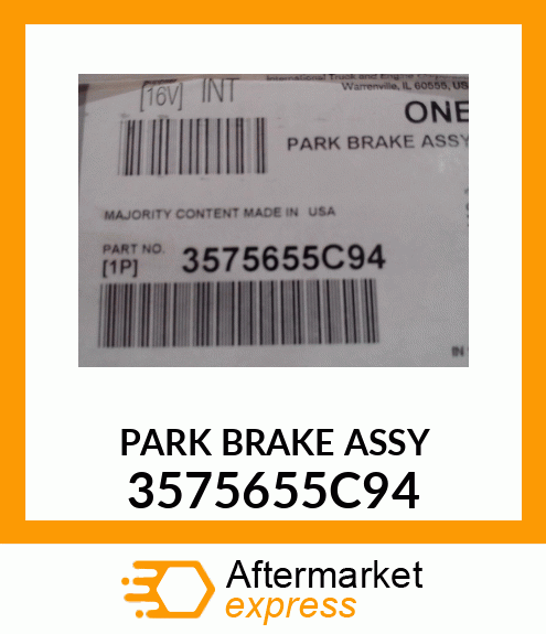 PARK BRAKE ASSY 3575655C94