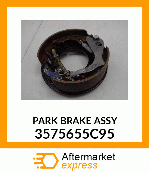 PARK BRAKE ASSY 3575655C95