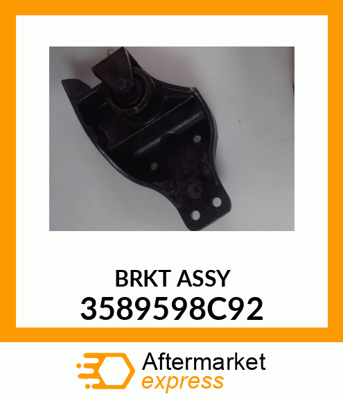 BRKT ASSY 3589598C92