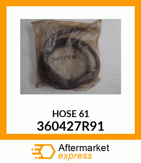 HOSE 61 360427R91