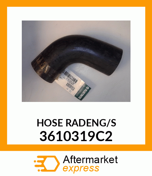 HOSE RADENG/S 3610319C2