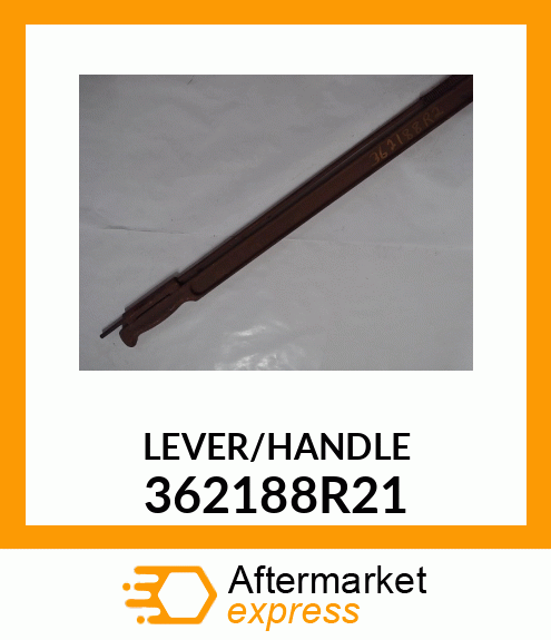 LEVER/HANDLE 362188R21