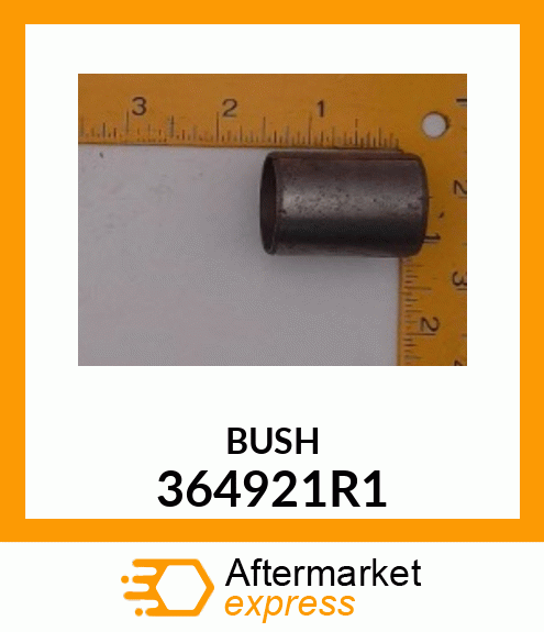 BUSH 364921R1