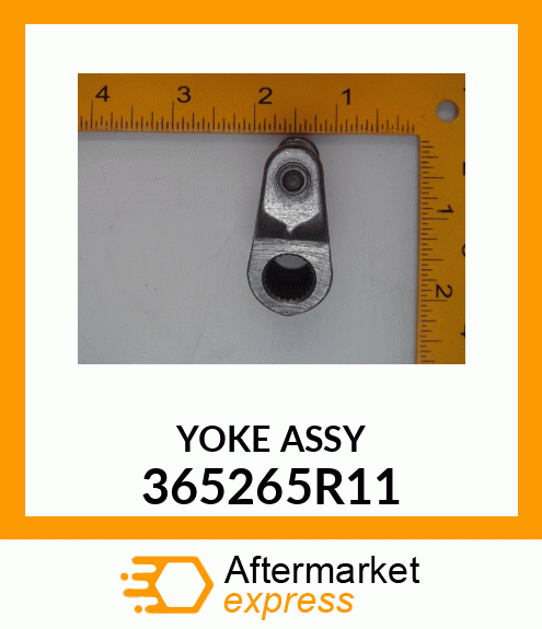 YOKE ASSY 365265R11