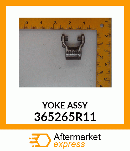 YOKE ASSY 365265R11