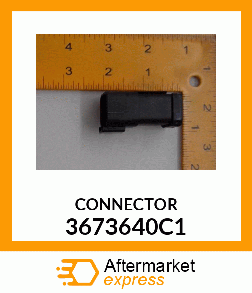 CONNECTOR 3673640C1