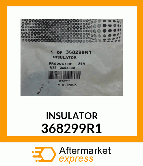 INSULATOR 368299R1