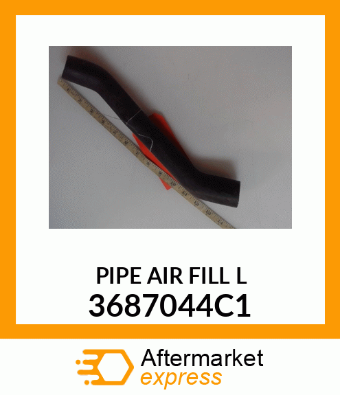 PIPE AIR FILL L 3687044C1
